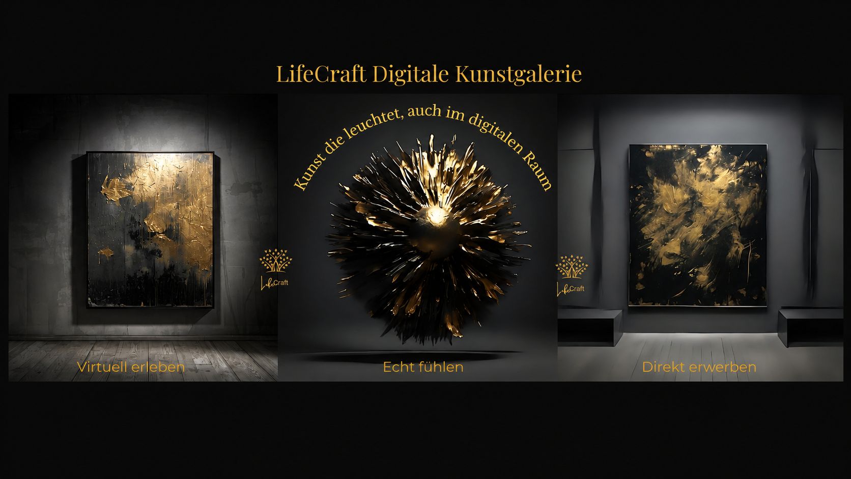 LifeCraft Digitale Kunstgalerie — Kunst die leuchtet, auch im digitalen Raum